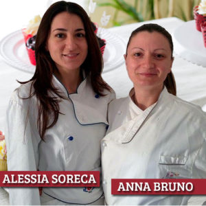 Alessia Soreca ed Anna Bruno, docenti del Corso di Pasticceria e Cake Design